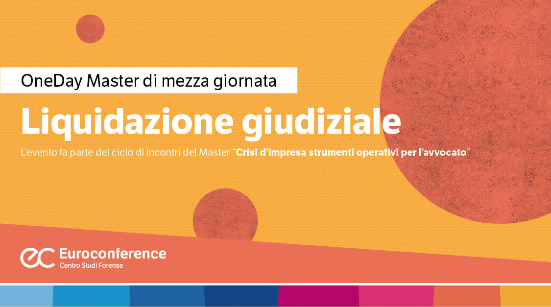 Immagine Liquidazione giudiziale | Euroconference